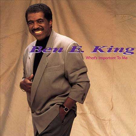 Ben E. King-What's Important To Me