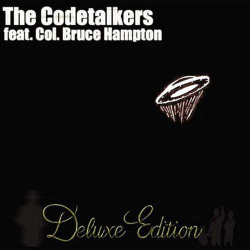 The Codetalkers (feat. Col. Bruce Hampton)-Deluxe Edition